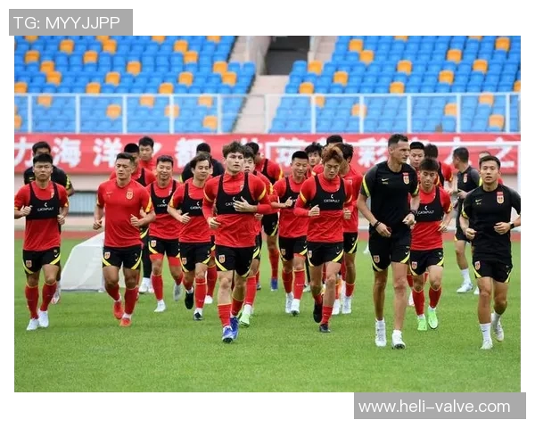 国足迎战韩国队九月热身赛前瞻分析与球员状态评估