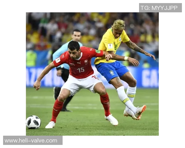 巴西与瑞士精彩对决视频录像回顾及比赛亮点分析