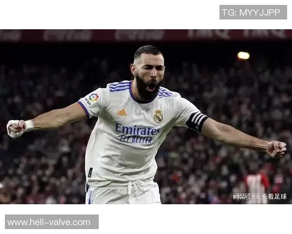 本泽马重返赛场展现王者风范助力球队冲击冠军荣耀