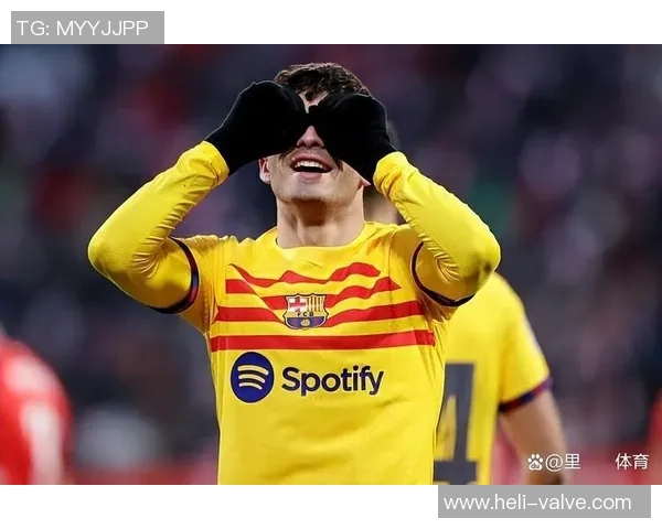 佩德里在巴萨崛起之路上的关键时刻与未来展望